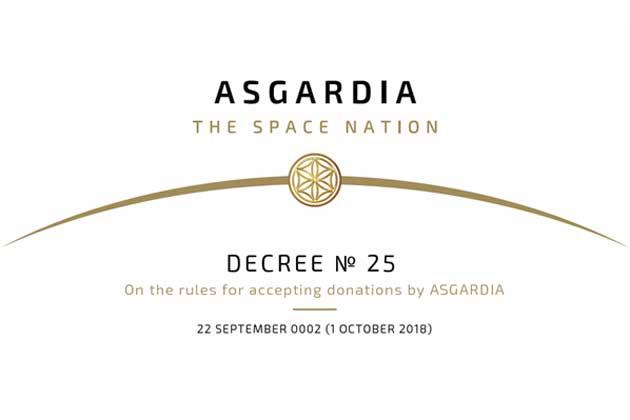 Decree No 25 On the rules for accepting donations by Asgardia Decree No 25 On the rules for accepting donations by Asgardia